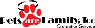 Pets Are Family, Too Cremation Service